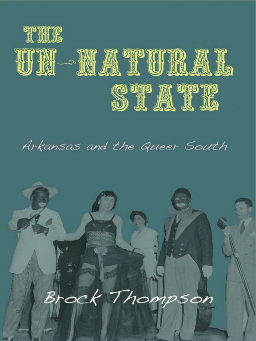 Title details for The Un-Natural State by Brock Thompson - Wait list